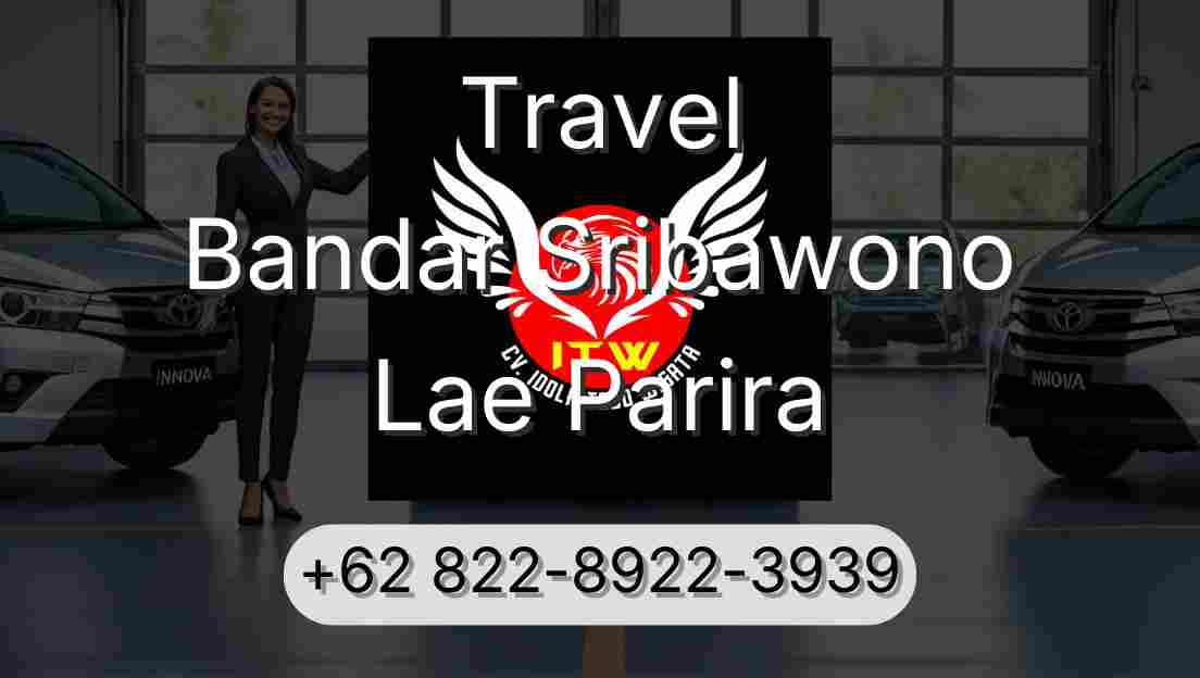 Travel Bandar Sribawono Lae Parira