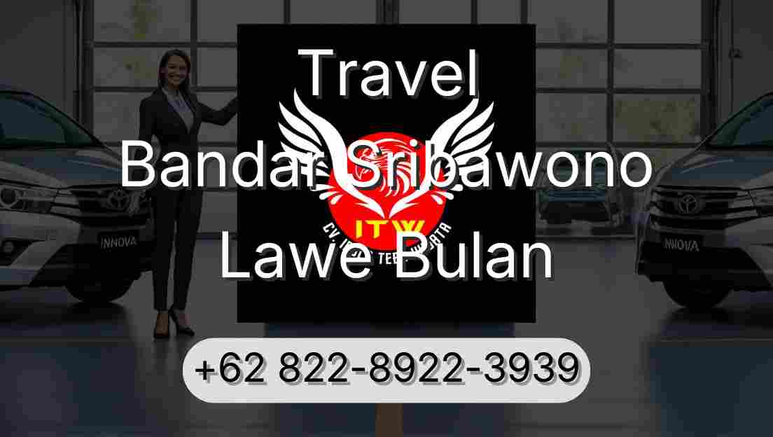 Travel Bandar Sribawono Lawe Bulan