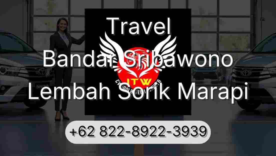 Travel Bandar Sribawono Lembah Sorik Marapi