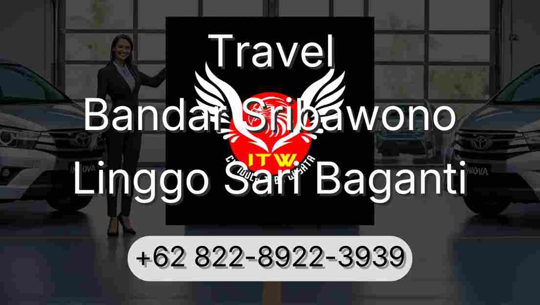 Travel Bandar Sribawono Linggo Sari Baganti