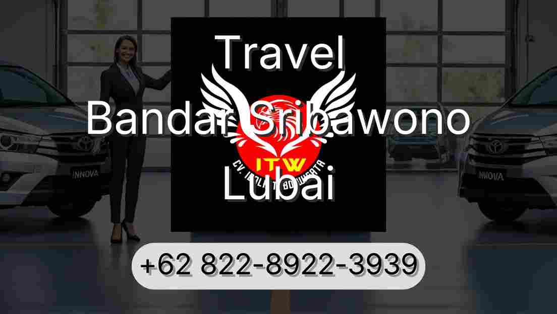 Travel Bandar Sribawono Lubai