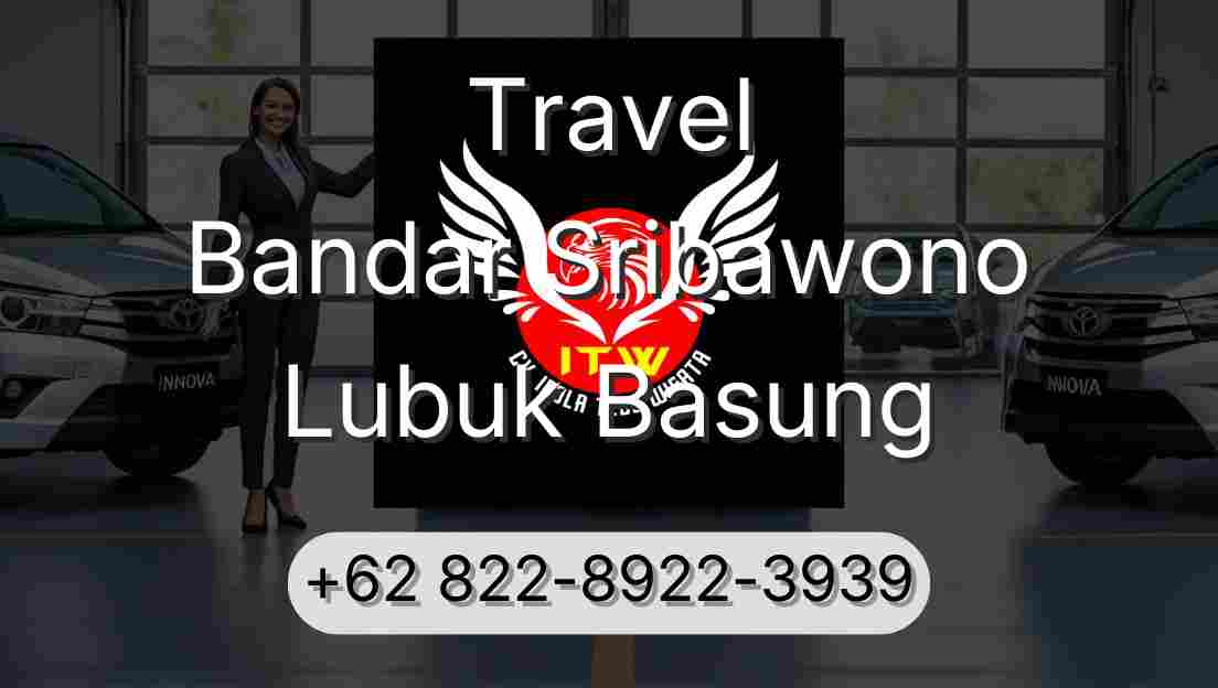 Travel Bandar Sribawono Lubuk Basung