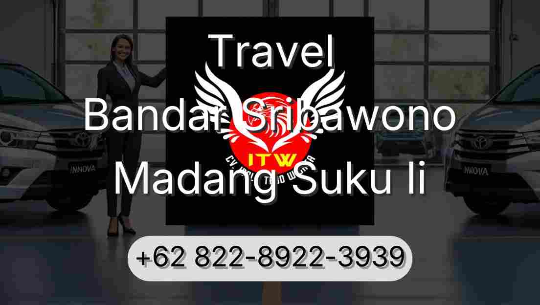 Travel Bandar Sribawono Madang Suku Ii