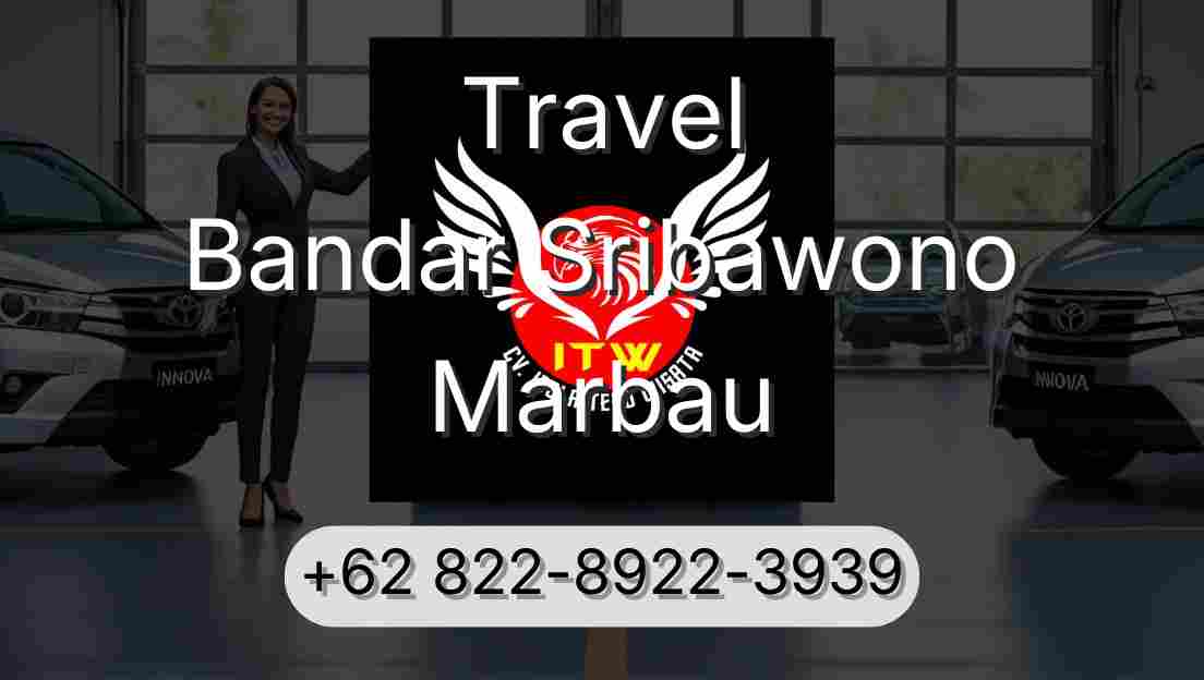 Travel Bandar Sribawono Marbau