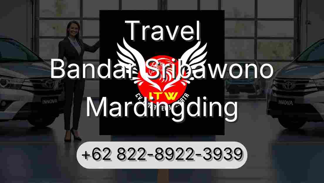 Travel Bandar Sribawono Mardingding