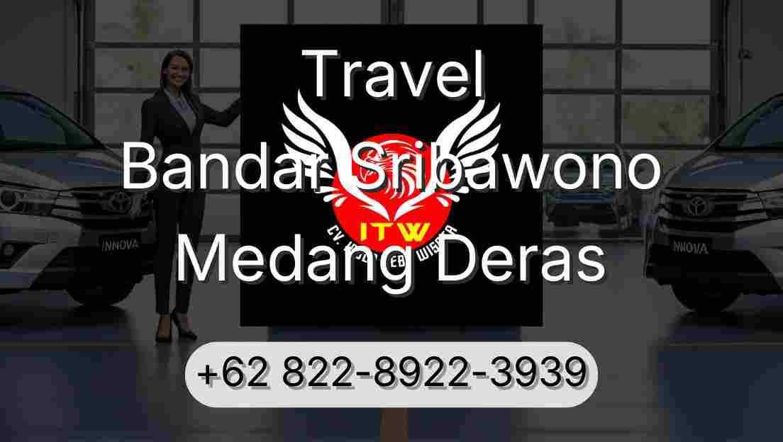 Travel Bandar Sribawono Medang Deras