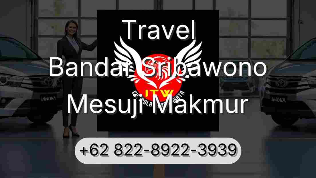 Travel Bandar Sribawono Mesuji Makmur
