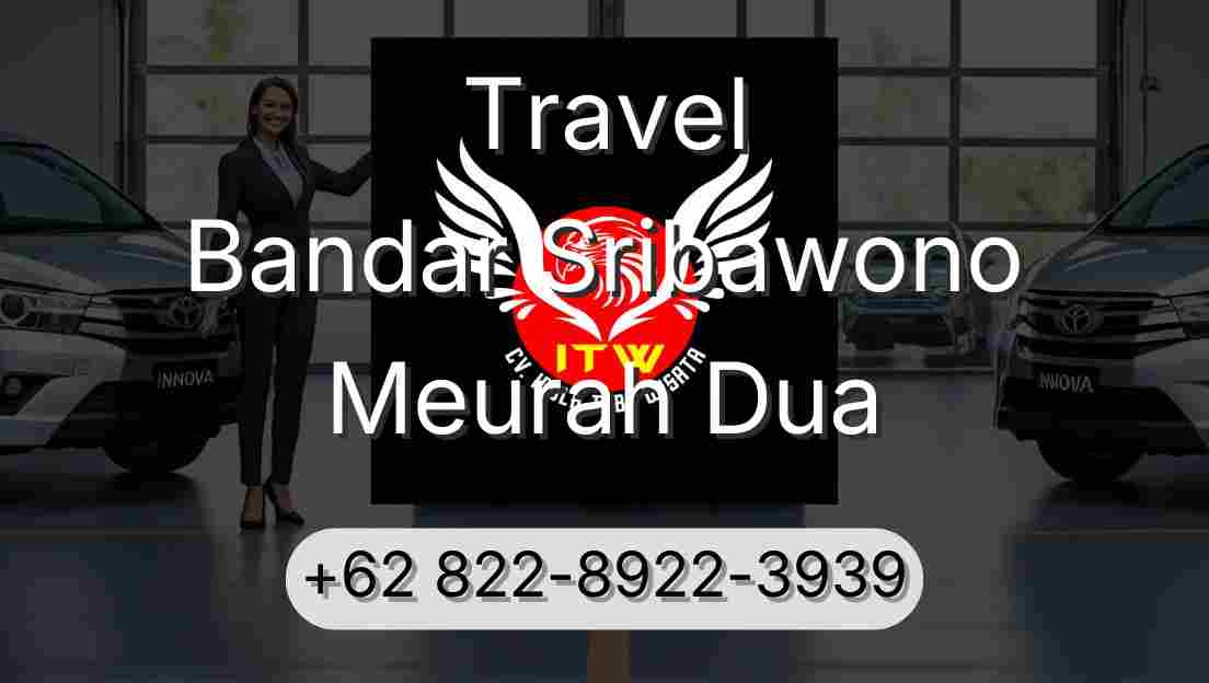 Travel Bandar Sribawono Meurah Dua