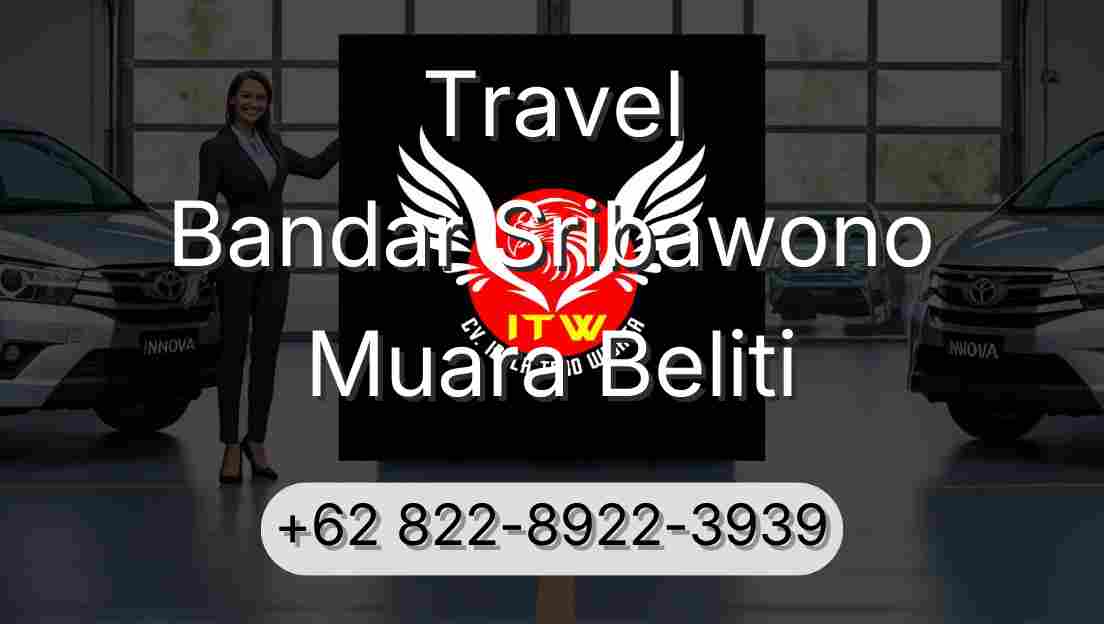 Travel Bandar Sribawono Muara Beliti