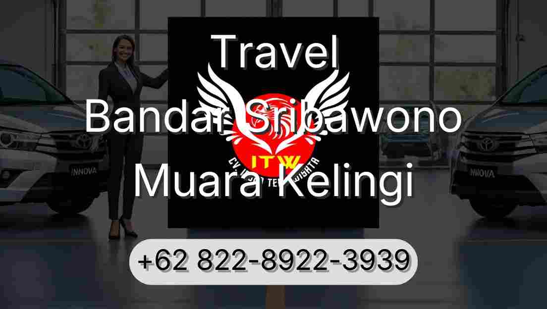 Travel Bandar Sribawono Muara Kelingi