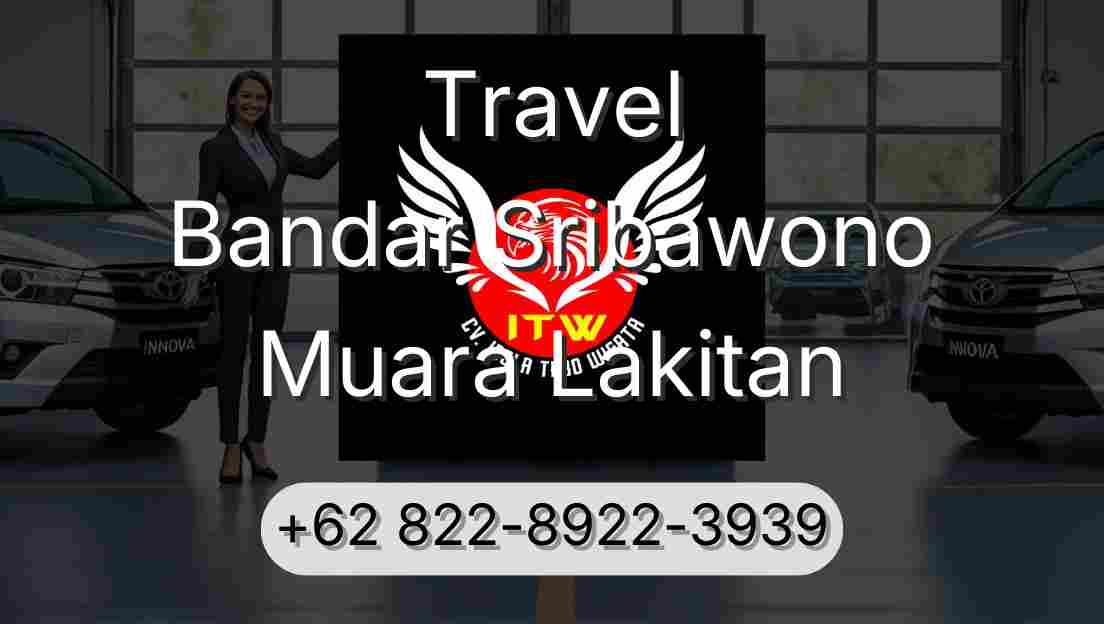 Travel Bandar Sribawono Muara Lakitan