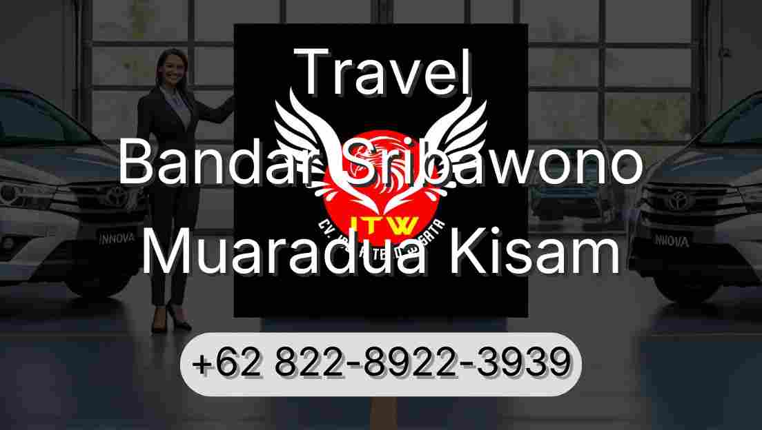 Travel Bandar Sribawono Muaradua Kisam