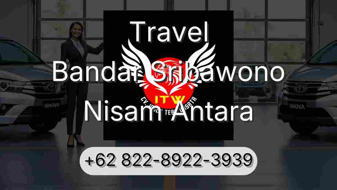 Travel Bandar Sribawono Nisam Antara