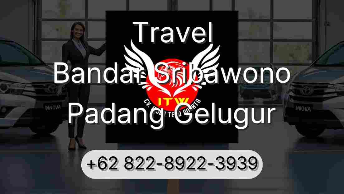 Travel Bandar Sribawono Padang Gelugur