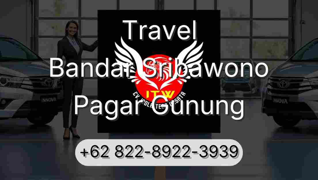 Travel Bandar Sribawono Pagar Gunung