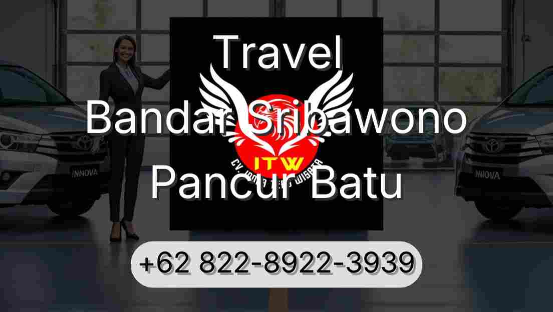 Travel Bandar Sribawono Pancur Batu