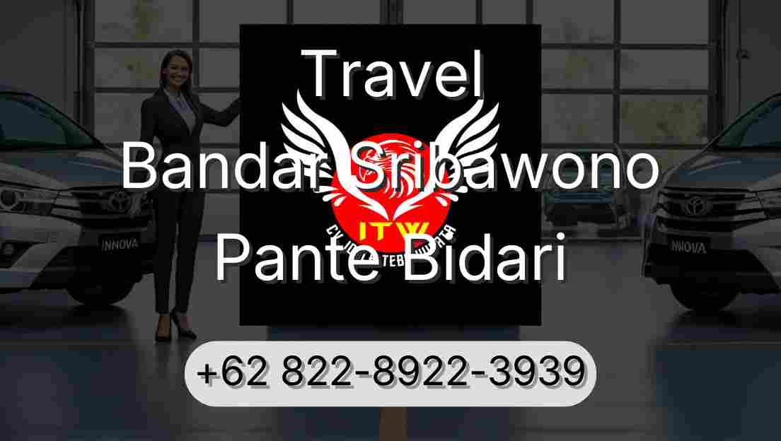 Travel Bandar Sribawono Pante Bidari