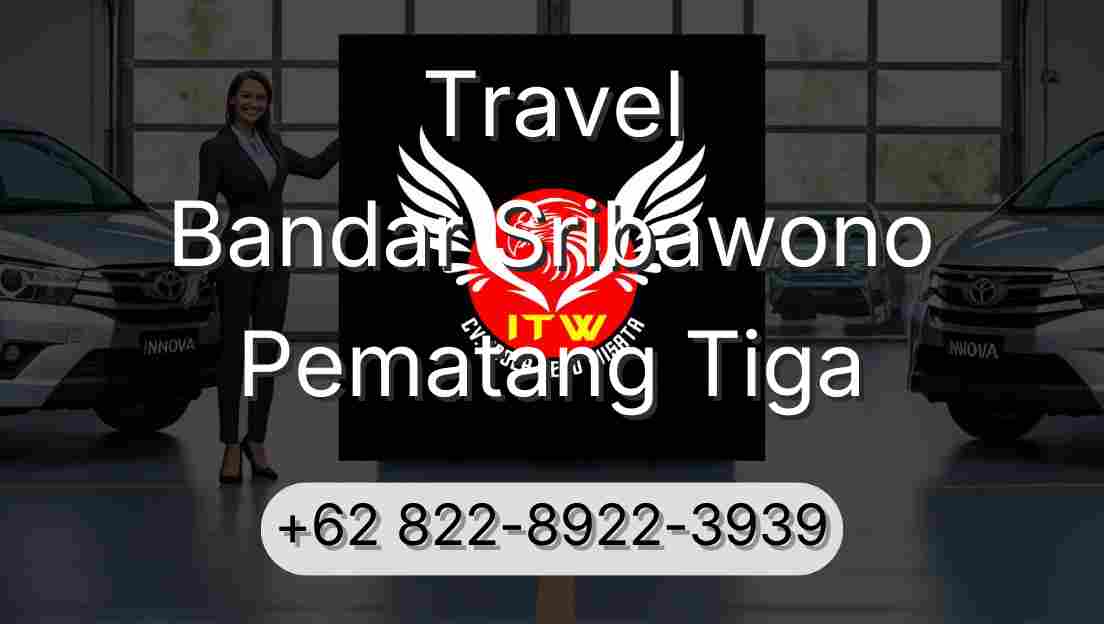 Travel Bandar Sribawono Pematang Tiga