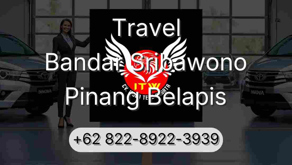 Travel Bandar Sribawono Pinang Belapis