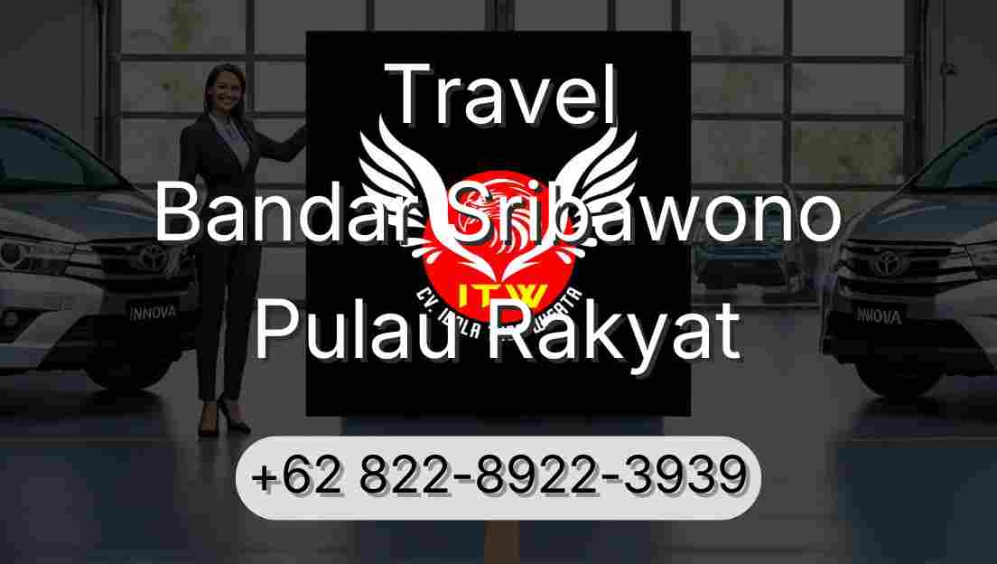 Travel Bandar Sribawono Pulau Rakyat