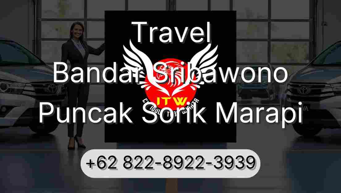 Travel Bandar Sribawono Puncak Sorik Marapi