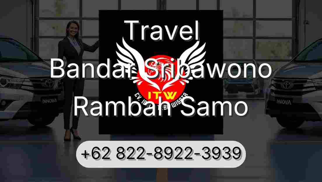 Travel Bandar Sribawono Rambah Samo