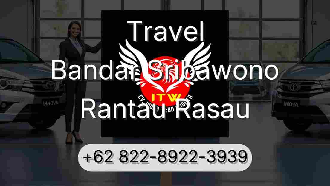 Travel Bandar Sribawono Rantau Rasau