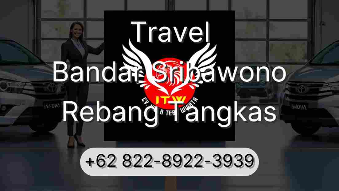 Travel Bandar Sribawono Rebang Tangkas