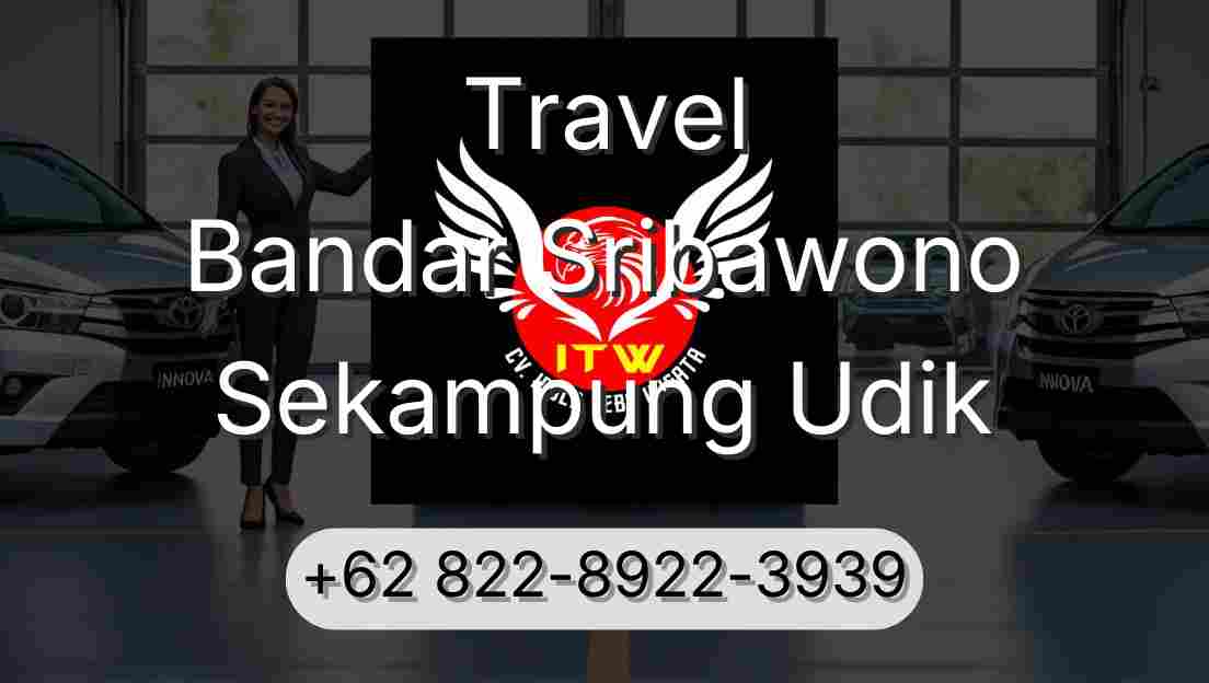 Travel Bandar Sribawono Sekampung Udik