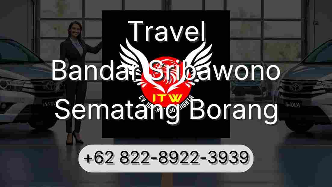 Travel Bandar Sribawono Sematang Borang