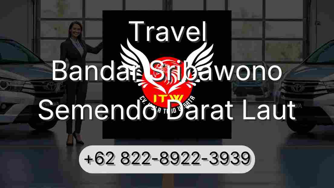 Travel Bandar Sribawono Semendo Darat Laut