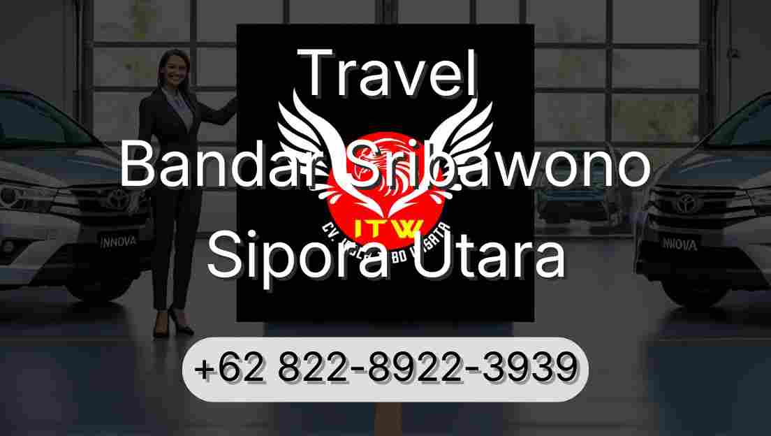 Travel Bandar Sribawono Sipora Utara