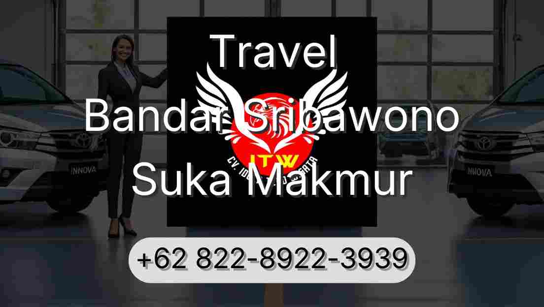 Travel Bandar Sribawono Suka Makmur