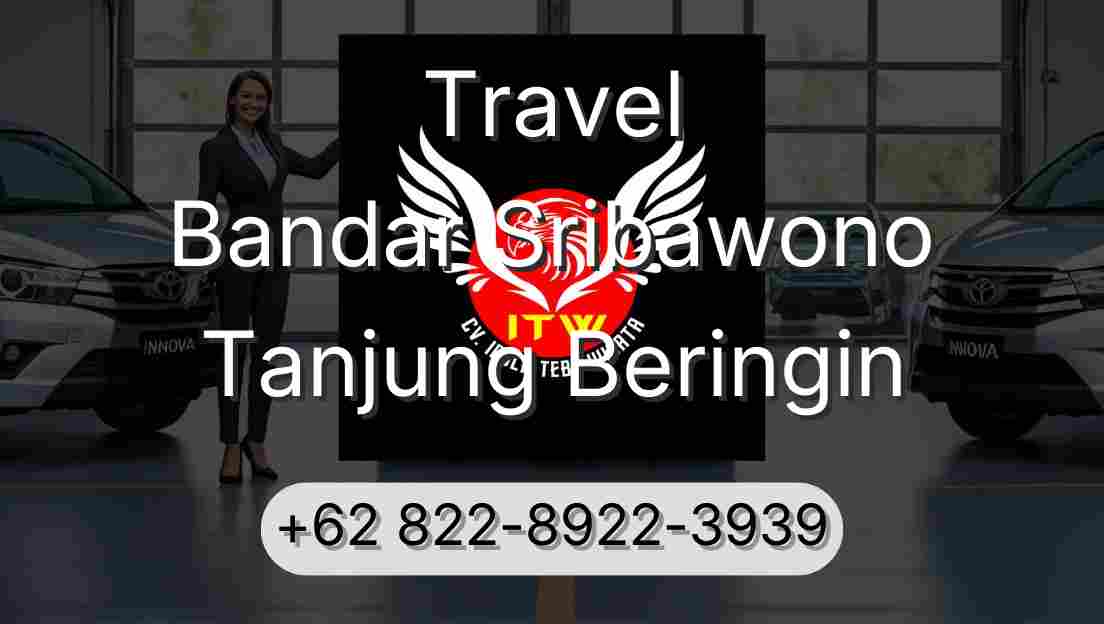 Travel Bandar Sribawono Tanjung Beringin