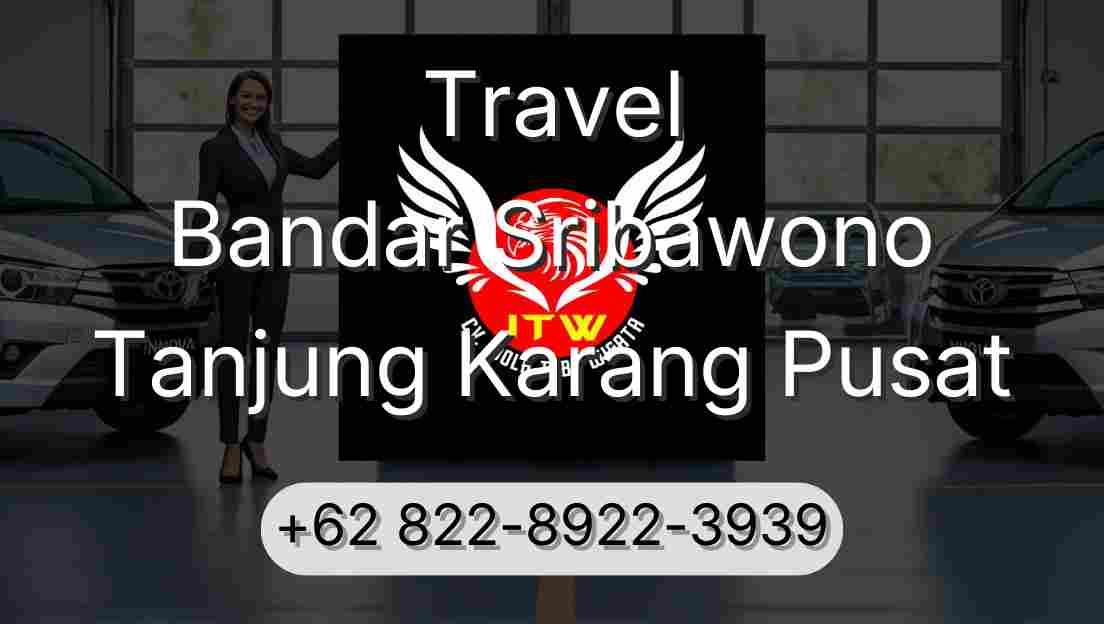Travel Bandar Sribawono Tanjung Karang Pusat
