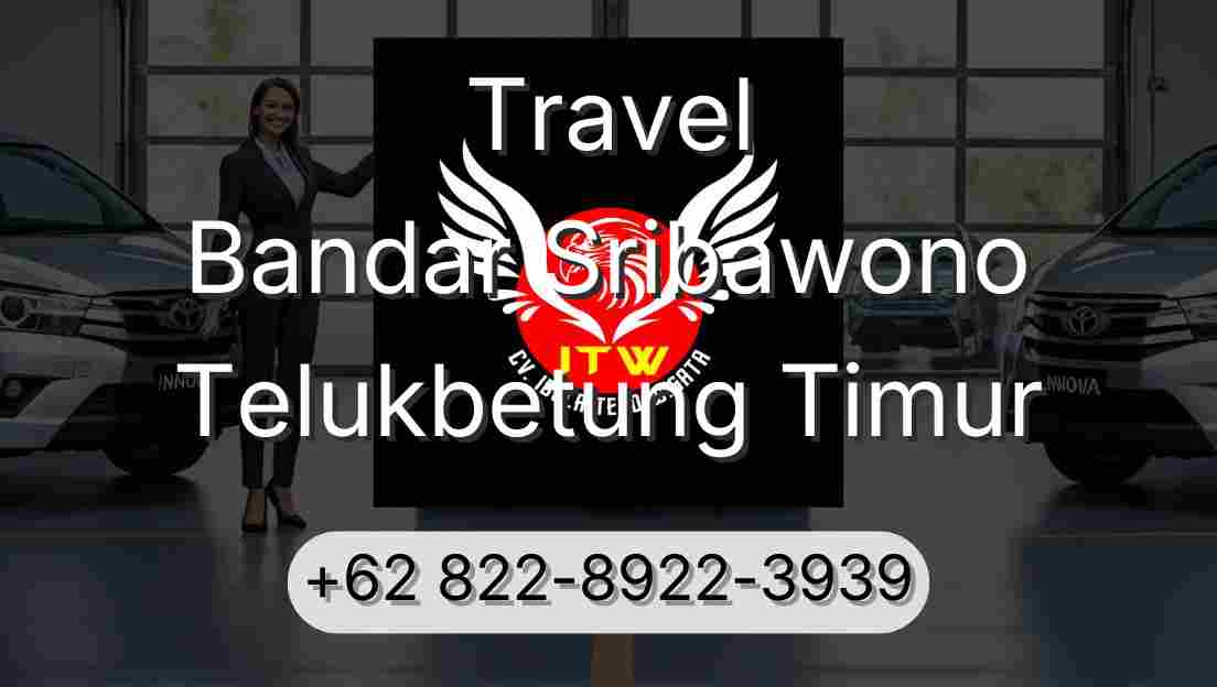 Travel Bandar Sribawono Telukbetung Timur