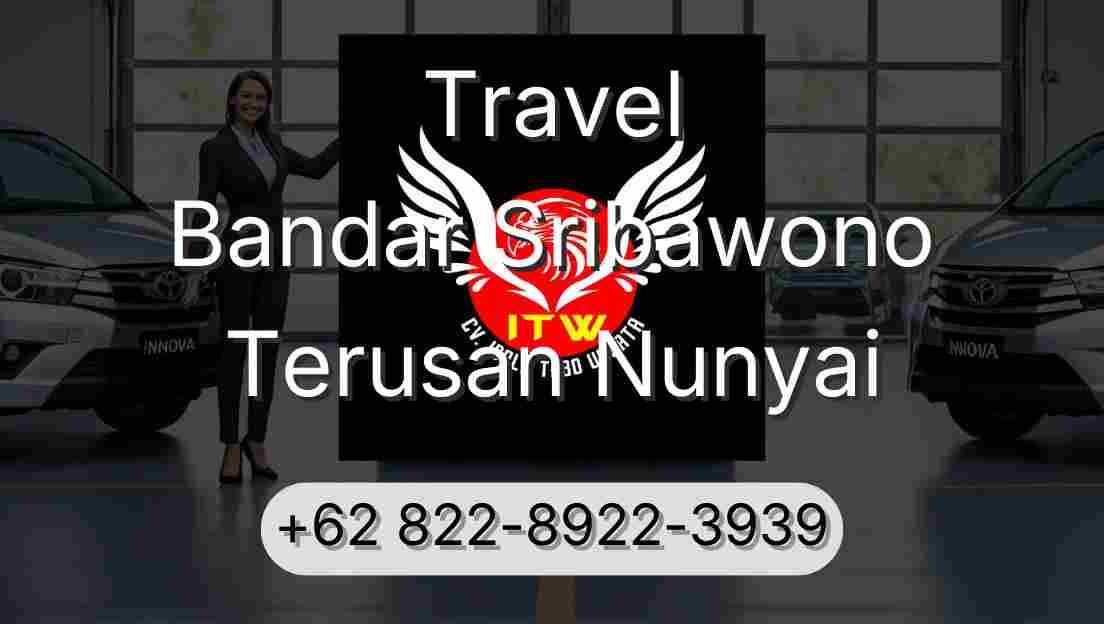 Travel Bandar Sribawono Terusan Nunyai