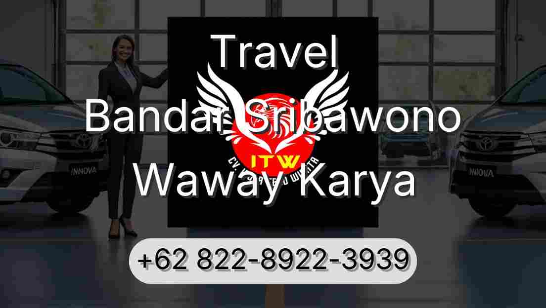 Travel Bandar Sribawono Waway Karya