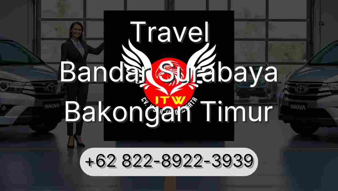 Travel Bandar Surabaya Bakongan Timur