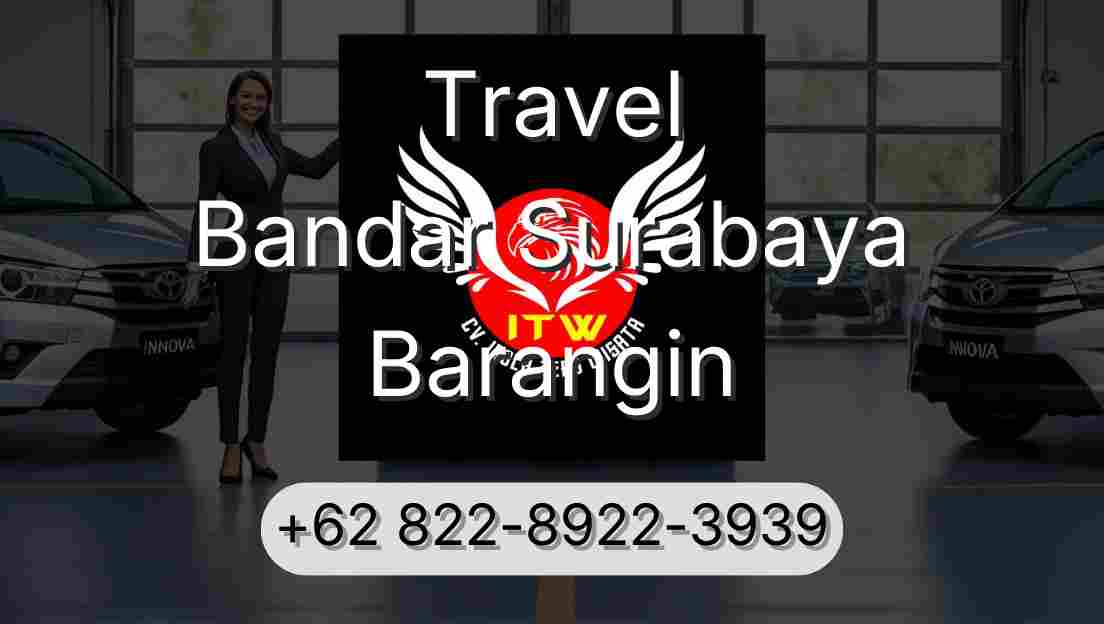 Travel Bandar Surabaya Barangin