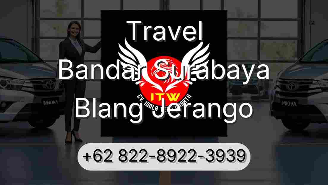 Travel Bandar Surabaya Blang Jerango