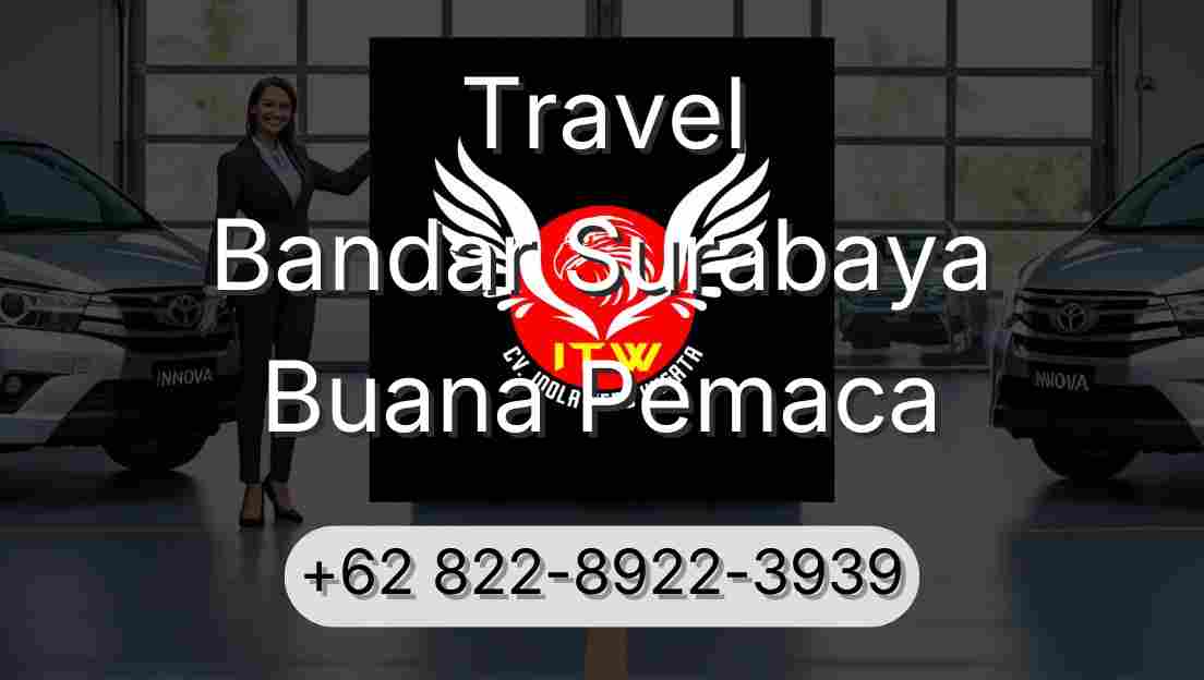 Travel Bandar Surabaya Buana Pemaca