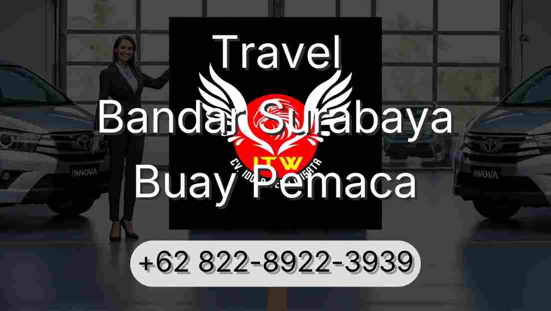 Travel Bandar Surabaya Buay Pemaca