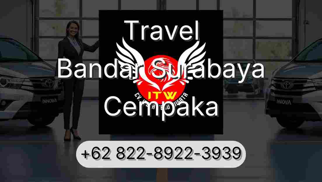 Travel Bandar Surabaya Cempaka