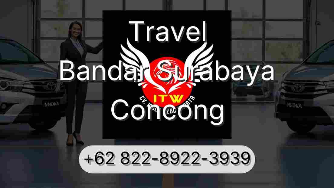 Travel Bandar Surabaya Concong