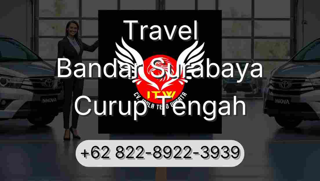 Travel Bandar Surabaya Curup Tengah