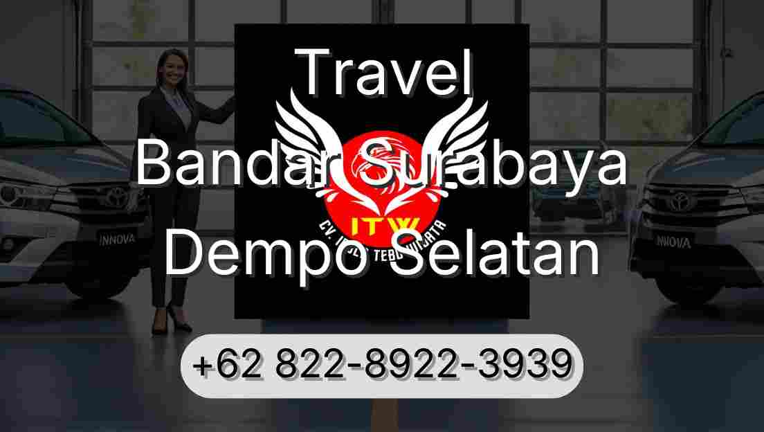 Travel Bandar Surabaya Dempo Selatan