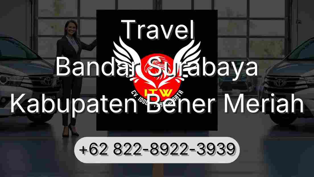 Travel Bandar Surabaya Kabupaten Bener Meriah