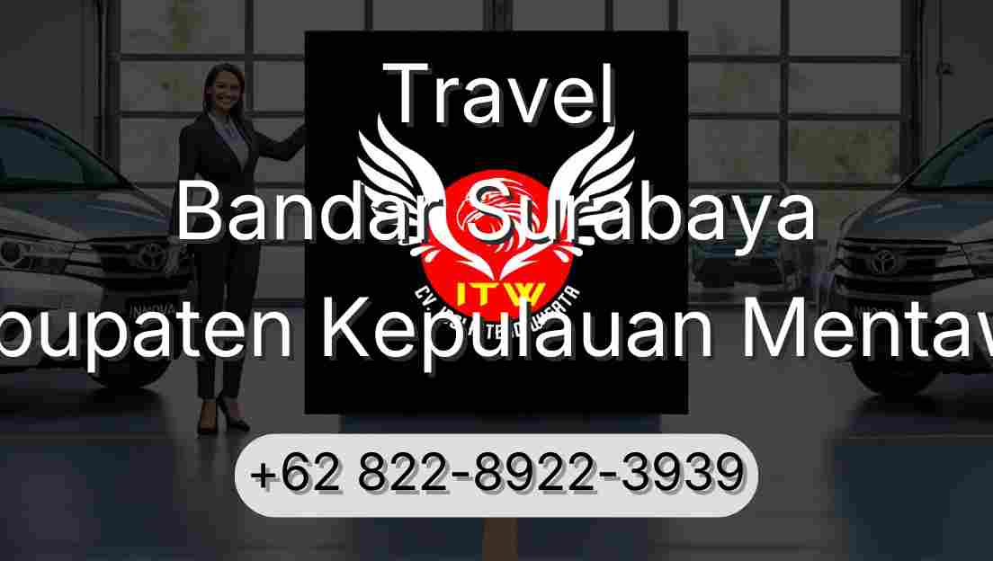 Travel Bandar Surabaya Kabupaten Kepulauan Mentawai