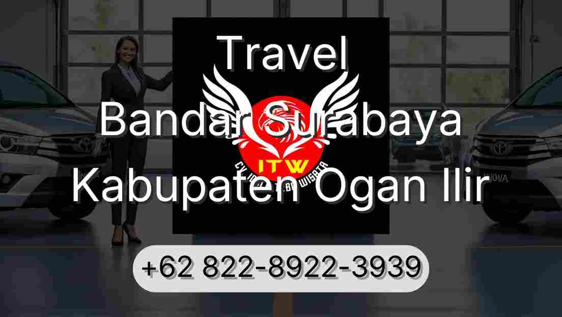 Travel Bandar Surabaya Kabupaten Ogan Ilir